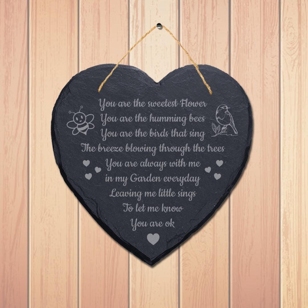 Youre The Sweetest Flower Laser Engraved Hanging Memorial Heart Shape Slate Sign