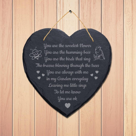 Youre The Sweetest Flower Laser Engraved Hanging Memorial Heart Shape Slate Sign