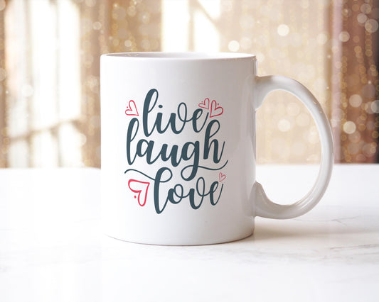 Live Laugh Love Coffee Mug: Inspirational Quote Gift