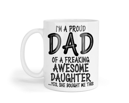 Im A Proud Dad Mug & Coaster Set Daddy Birthday Fathers Day Daughter Son Gift