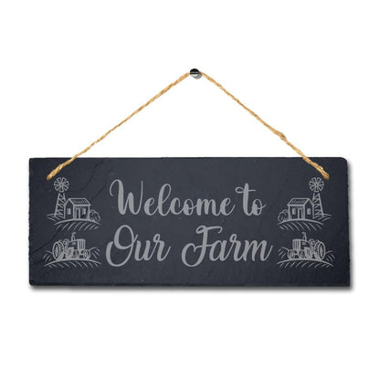 Welcome To Our Farm Laser Engraved Hanging Slate Farmhouse Decor Plaque Sign