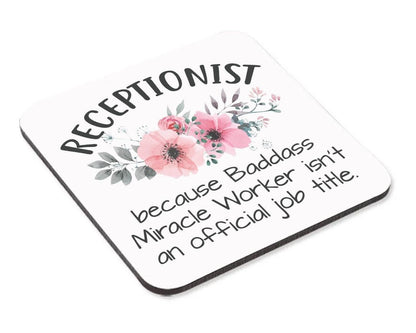 Receptionist Mug & Coaster Set Baddass Miracle Worker Funny Birthday Coffee Gift