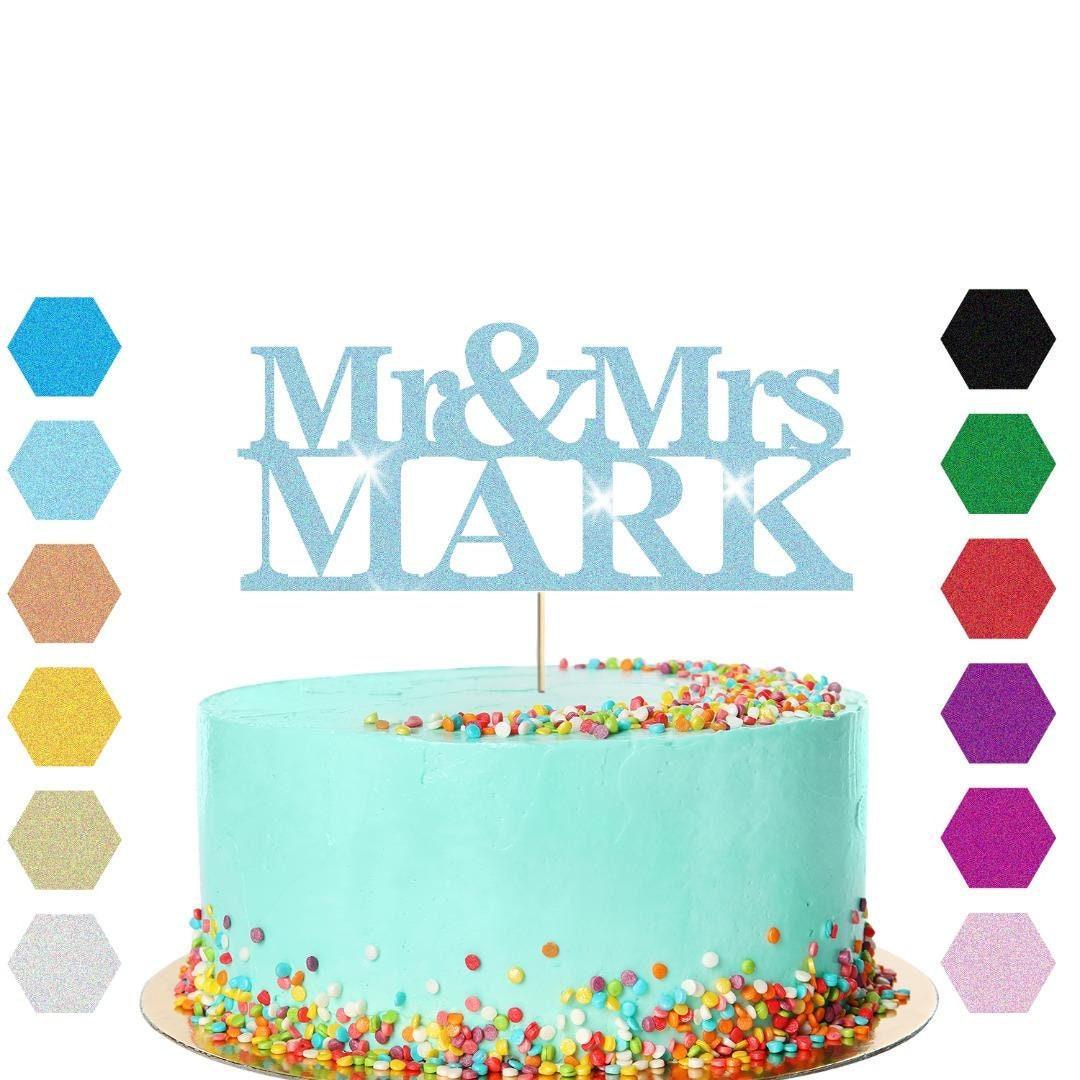 Personalised Glitter Cake Topper: Mr & Mrs, Anniversary, Wedding