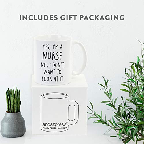 Graduation Gift Yes I m a Nurse No Don t Want | Ceramic Coffee Mug | 11 OZ