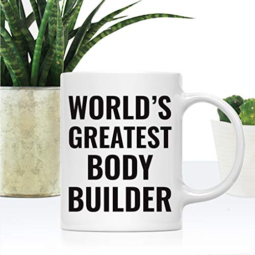 Gift for Men or Women World s Greatest Body | Ceramic Coffee Mug | 11 OZ