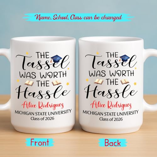 The Tassel Was Worth Hassle Personalized | Customised Coffee Mug | 11 OZ