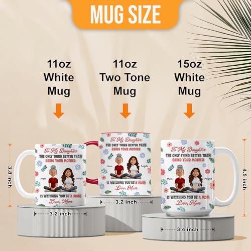 To My Daughter The Only Thing Better Than | Customised Coffee Mug | 11 OZ