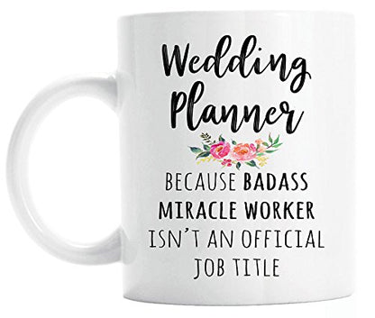 Gift for Wedding Planner Funny Graduation | Ceramic Coffee Mug | 11 OZ