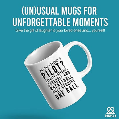 Why Did I Become A Pilot Because Football | Ceramic Coffee Mug | 11 OZ