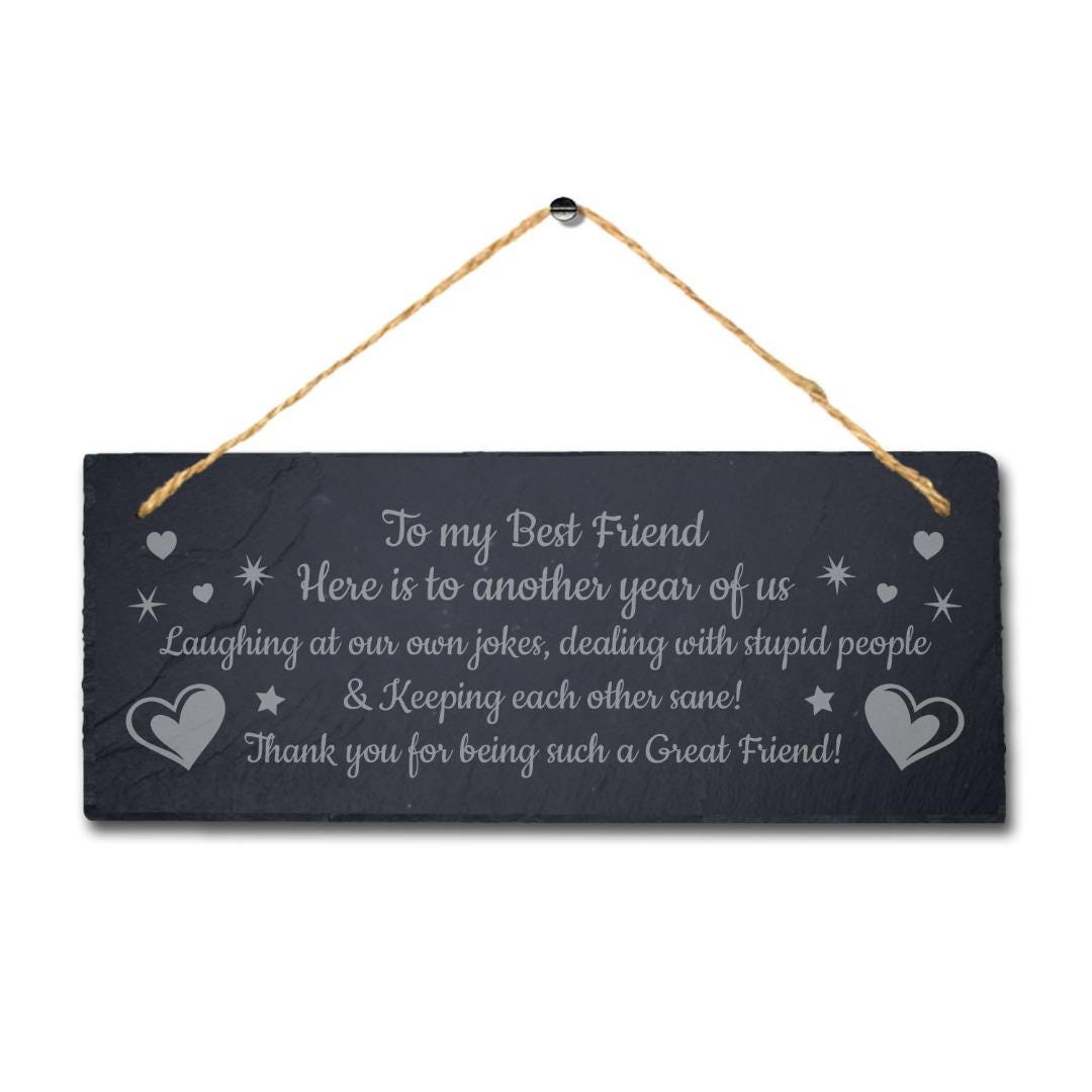 Best Friend Besties Laser Engraved Hanging Slate Friendship Gift Plaque Sign