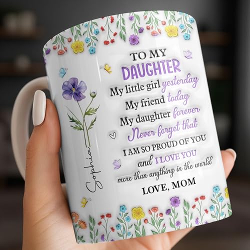 Personalized for Daughters from Mom Custom | Customised Coffee Mug | 11 OZ