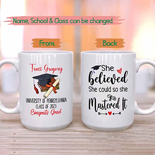 Personalized Graduation She Believed Could | Customised Coffee Mug | 11 OZ