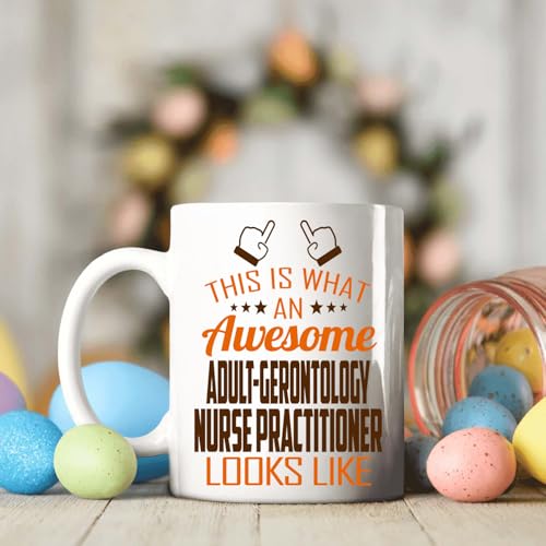 Awesome Adult-Gerontology Nurse Practitioner | Ceramic Coffee Mug | 11 OZ