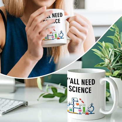RZHV Y All Need Science Funny Scientist | Ceramic Coffee Mug | 11 OZ