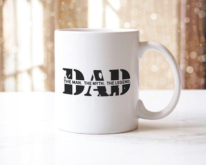 Dad The Man Myth Legend Mug - Father's Day Gift