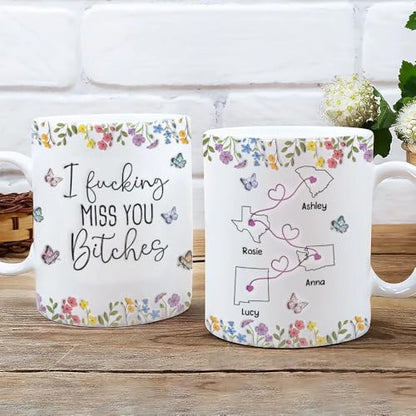 Funny Gifts for Best Friend I F king Miss | Customised Coffee Mug | 11 OZ