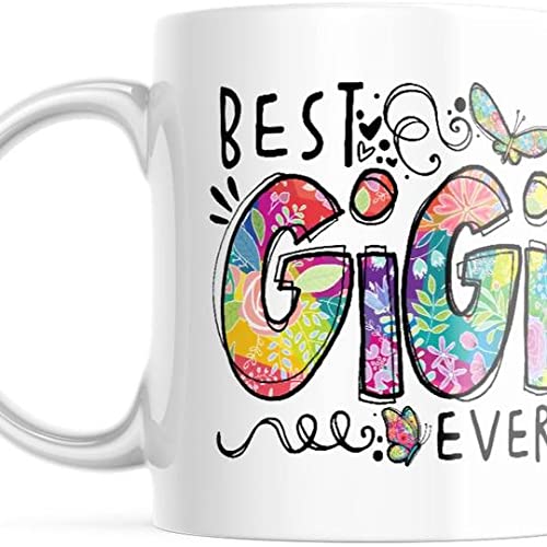 Best GiGi Ever- Cute For GMA M859 | Ceramic Coffee Mug | 11 OZ
