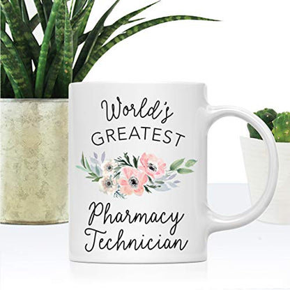 Gift for Women World s Greatest Pharmacy | Ceramic Coffee Mug | 11 OZ