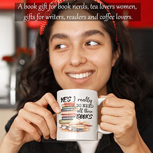 Yes I Really Do Need All These Books Novelty | Ceramic Coffee Mug | 11 OZ