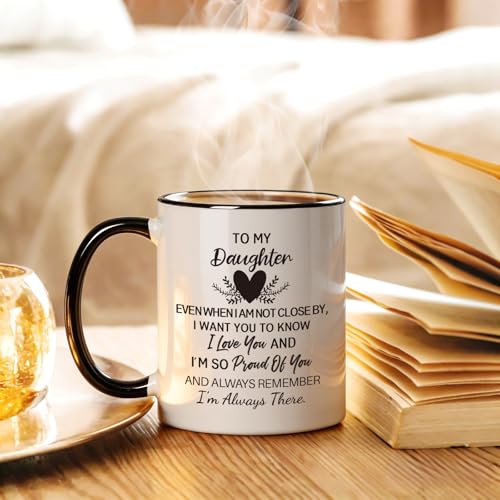 Daughter Gifts from Mom Dad Mothers Day for | Ceramic Coffee Mug | 11 OZ