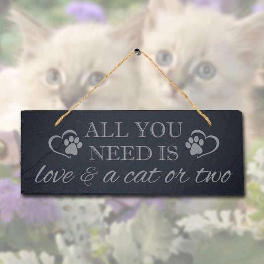 All You Need Is Love Laser Engraved Hanging Natural Slate Cat Kitten Plaque Sign