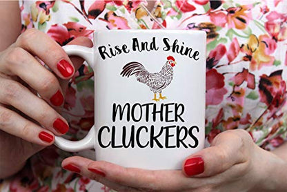 Funnwear Rise And Shine Mother Cluckers Funny | Ceramic Coffee Mug | 11 OZ
