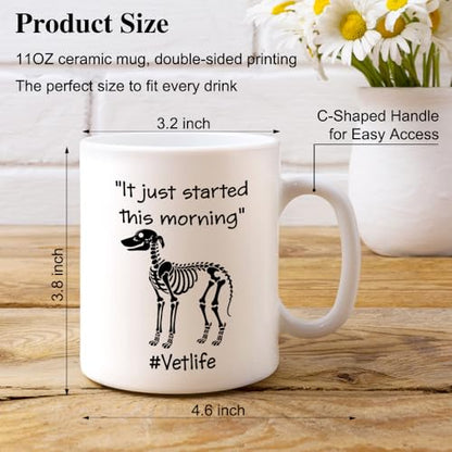 XQLZY It Just Started This Morning Vet Life | Ceramic Coffee Mug | 11 OZ