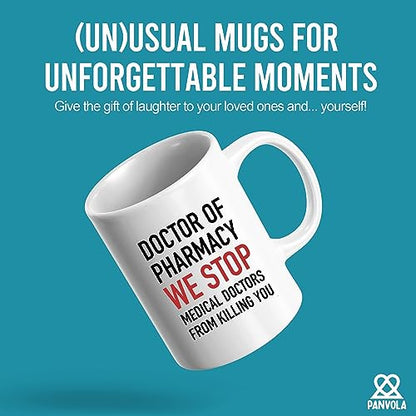 Doctor Of Pharmacy We Stop Doctors Pharmacist | Ceramic Coffee Mug | 11 OZ