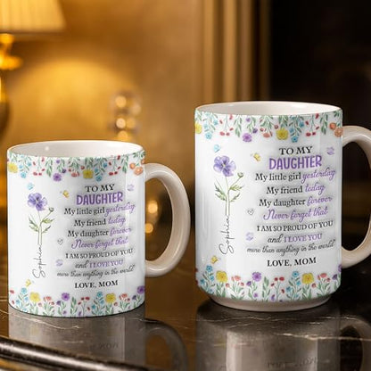 Personalized for Daughters from Mom Custom | Customised Coffee Mug | 11 OZ