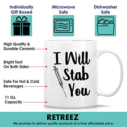 Funny I Will Stab You Nurse Sarcasm | Ceramic Coffee Mug | 11 OZ