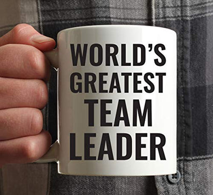 Gift for Men or Women World s Greatest Team | Ceramic Coffee Mug | 11 OZ