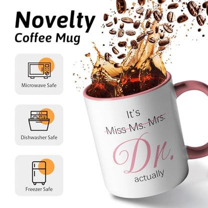 It s Miss Ms Mrs Dr Actually Funny Double | Ceramic Coffee Mug | 11 OZ