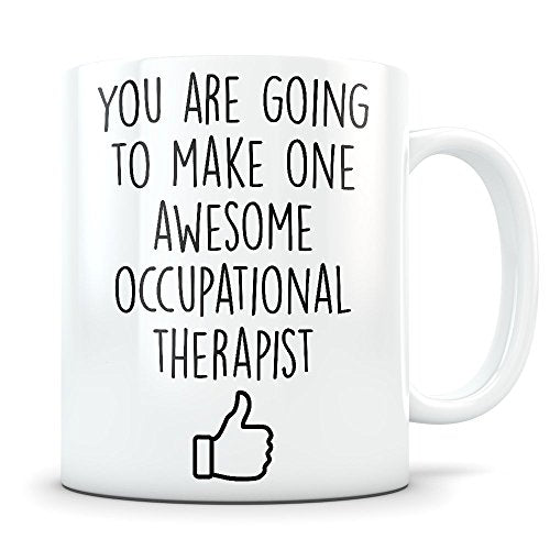 Occupational Therapist Graduation Gifts Future | Ceramic Coffee Mug | 11 OZ