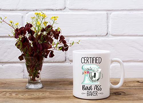 Certified Badass Baker Patissier Pastry Chef | Ceramic Coffee Mug | 11 OZ