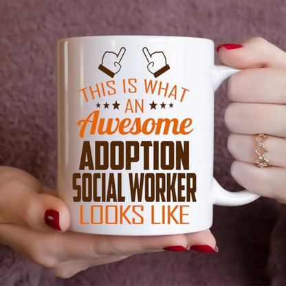 Awesome Adoption Social Worker This Is What an | Ceramic Coffee Mug | 11 OZ