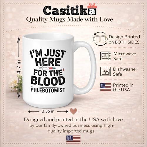 Phlebotomy Gifts I m Just Here For The Blood | Ceramic Coffee Mug | 11 OZ