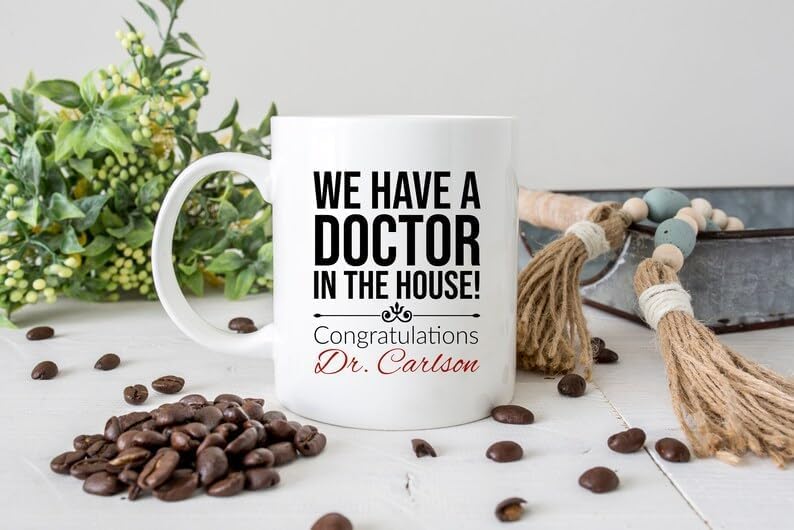 We Have A Doctor In The House Custom Funny | Customised Coffee Mug | 11 OZ
