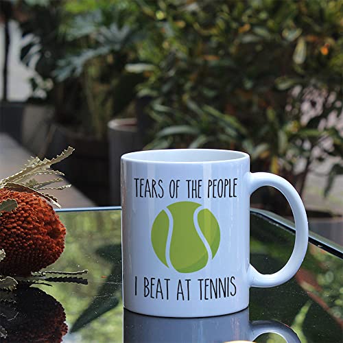 Tears Of The People I Beat At Tennis Funny | Ceramic Coffee Mug | 11 OZ