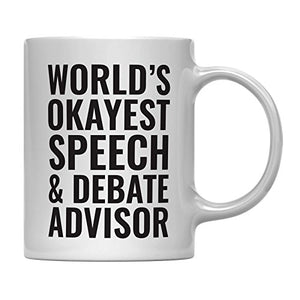Teacher Gag Gift World s Okayest Speech and | Ceramic Coffee Mug | 11 OZ
