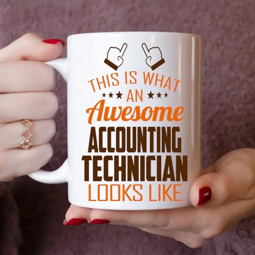 Awesome Accounting Technician This Is What an | Ceramic Coffee Mug | 11 OZ