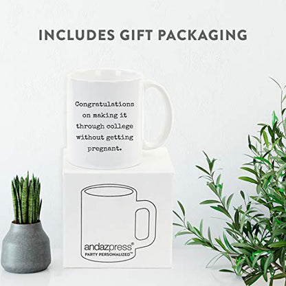 Graduation Gift Congratulations on Funny | Ceramic Coffee Mug | 11 OZ