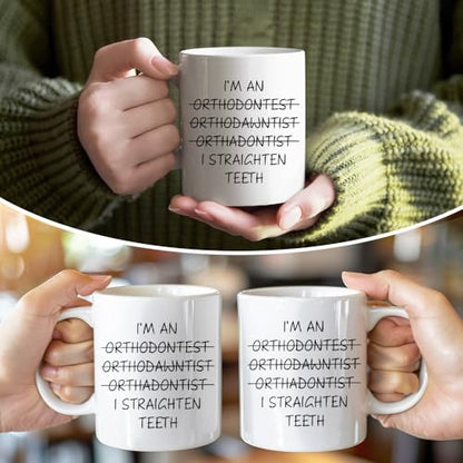 RZHV I Am Orthodawntist Straighten Teeth | Ceramic Coffee Mug | 11 OZ