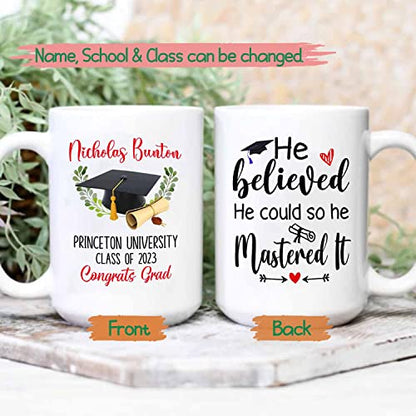 He Believed Could So Mastered It Gifts | Customised Coffee Mug | 11 OZ