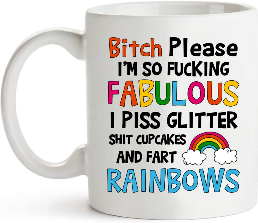 Funny Sayings Bitch Please I m So Fucking | Ceramic Coffee Mug | 11 OZ