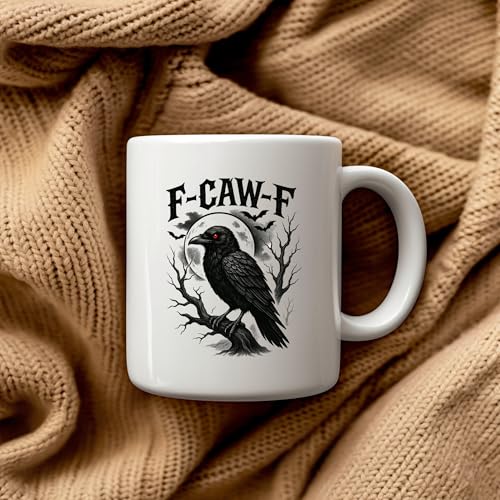 F-Caw-F Funny Crow Bird Lover Gifts Sarcastic | Ceramic Coffee Mug | 11 OZ