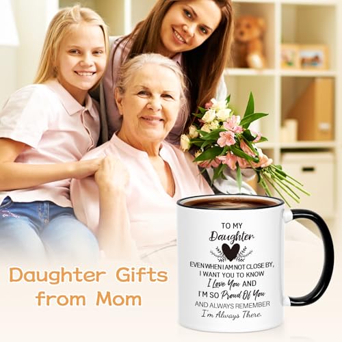 Daughter Gifts from Mom Dad Mothers Day for | Ceramic Coffee Mug | 11 OZ