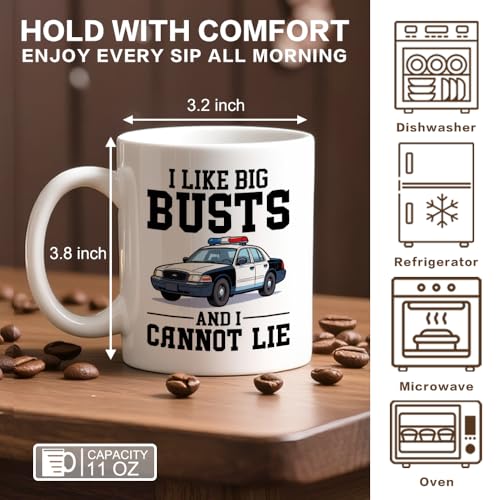 I Like Big Busts And Cannot Lie Funny Police | Ceramic Coffee Mug | 11 OZ
