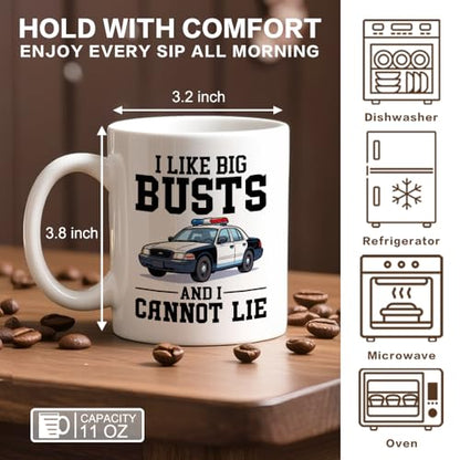 I Like Big Busts And Cannot Lie Funny Police | Ceramic Coffee Mug | 11 OZ