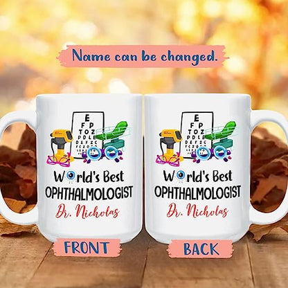 Personalized World s Best Ophthalmologist | Customised Coffee Mug | 11 OZ
