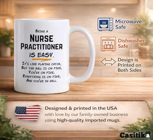 Being a Nurse Practitioner Is Easy Gifts for | Ceramic Coffee Mug | 11 OZ